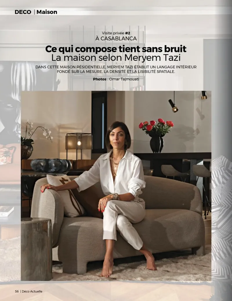 Page intérieure de Déco Actuelle n° 123 : « Ce qui compose tient sans bruit. La maison selon Meryem Tazi »